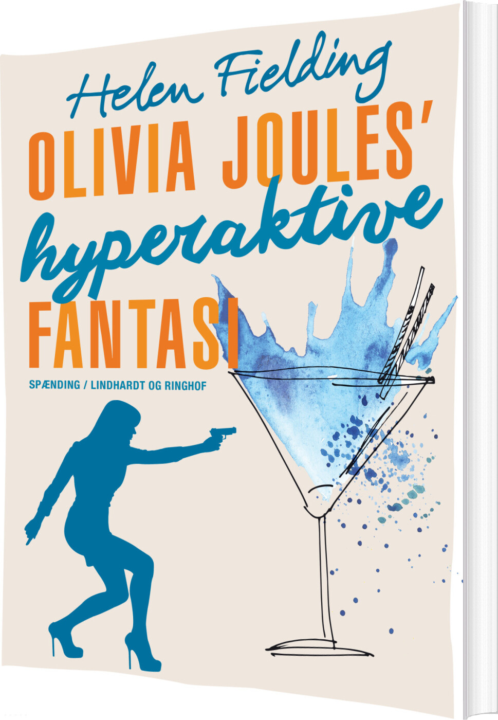 Olivia Joules' Hyperaktive Fantasi - Helen Fielding - Bog