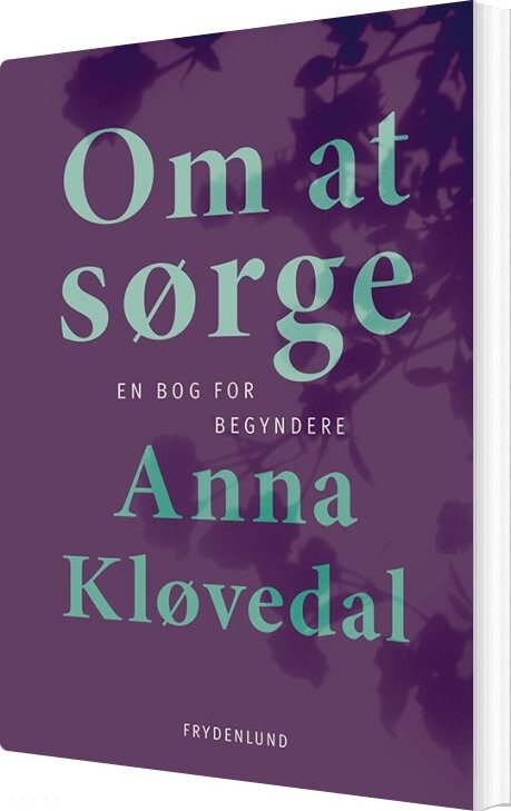 Billede af Om At Sørge - Anna Kløvedal - Bog