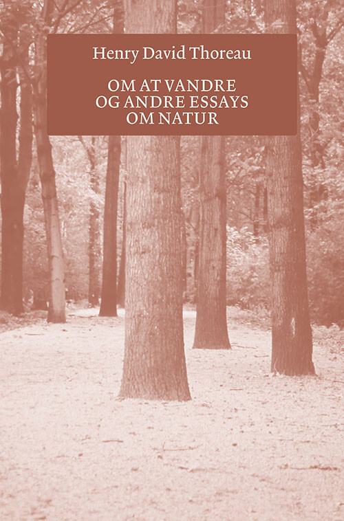 Billede af Om At Vandre - Henry Thoreau - Bog