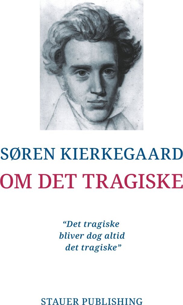 Billede af Om Det Tragiske - Søren Kierkegaard - Bog