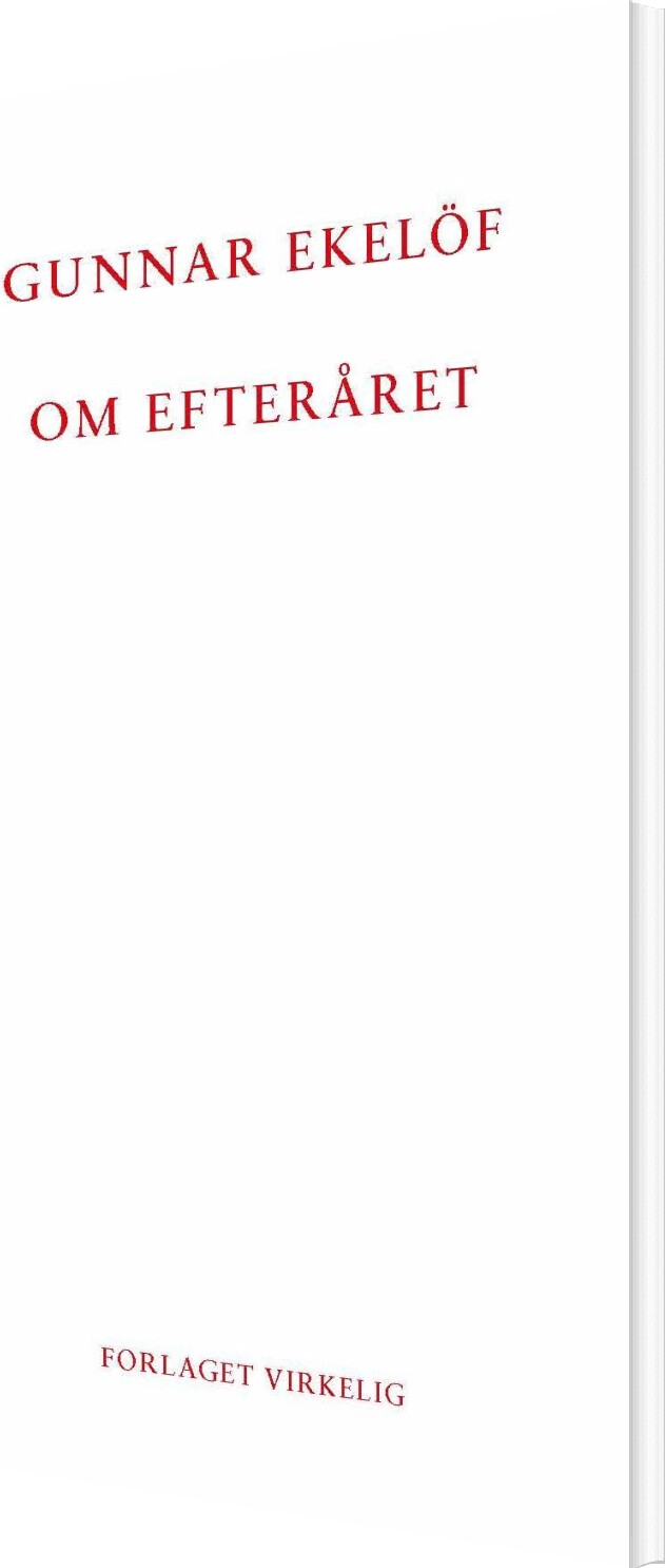 Om Efteråret - Gunnar Ekelöf - Bog