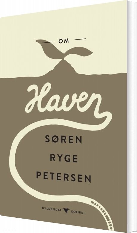 Billede af Om Haven - Søren Ryge Petersen - Bog