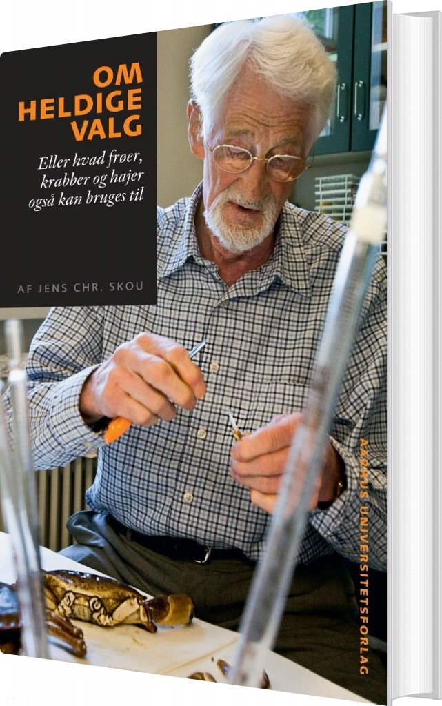 Billede af Om Heldige Valg - Jens Christian Skou - Bog