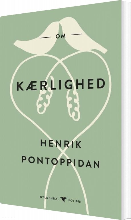 Billede af Om Kærlighed - Henrik Pontoppidan - Bog