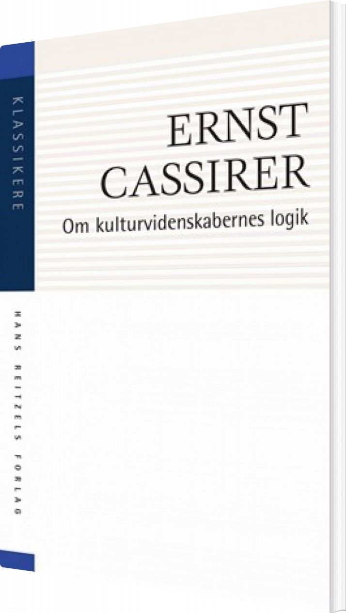 Billede af Om Kulturvidenskabernes Logik - Ernst Cassirer - Bog