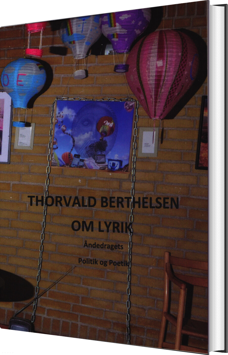 Billede af Om Lyrik - Thorvald Bertelsen - Bog