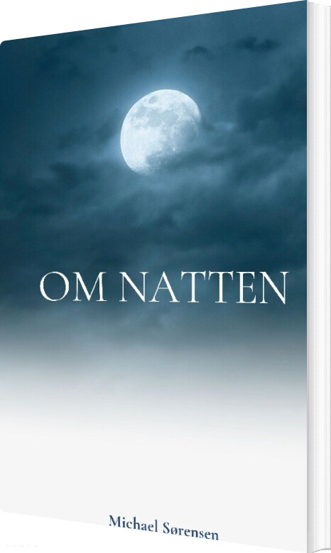 Billede af Om Natten - Michael Sørensen - Bog