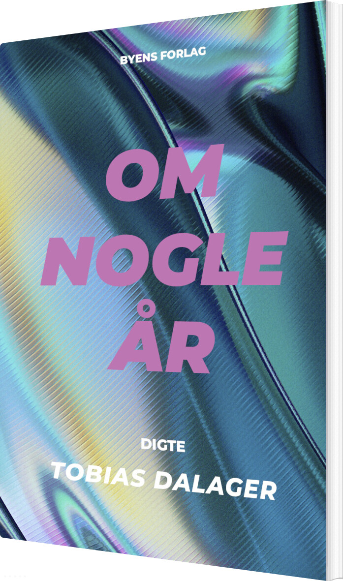Billede af Om Nogle år - Tobias Dalager - Bog