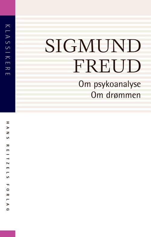 Billede af Om Psykoanalyse. Om Drømmen - Sigmund Freud - Bog