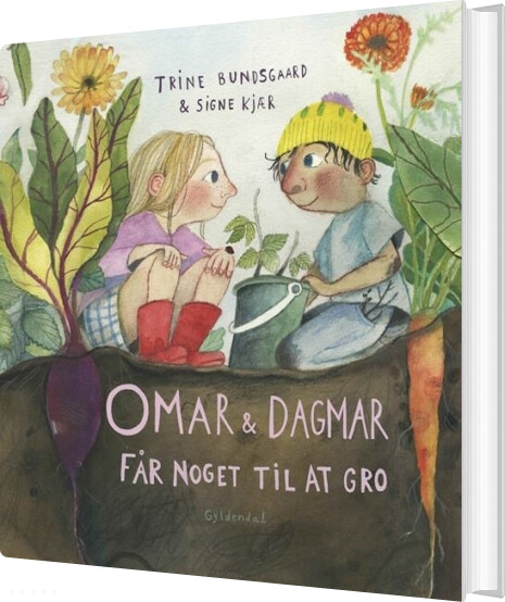 Omar Og Dagmar Får Noget Til At Gro - Trine Bundsgaard - Bog