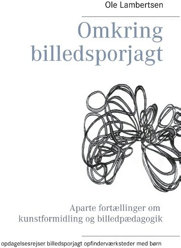 Omkring Billedsporjagt - Ole Lambertsen - Bog