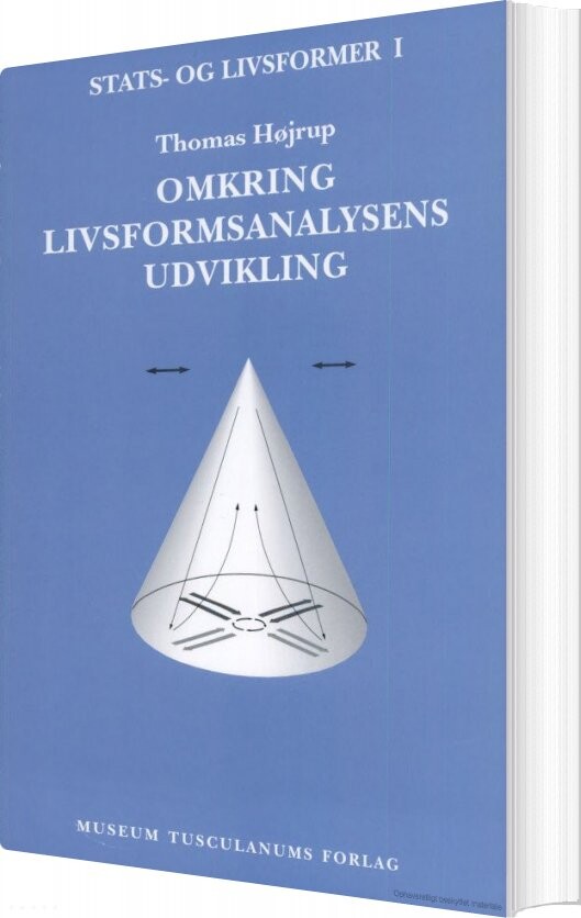 Omkring Livsformsanalysens Udvikling - Thomas Højrup - Bog