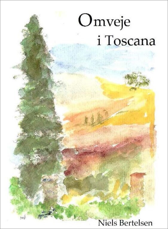 Omveje I Toscana - Niels Bertelsen - Bog