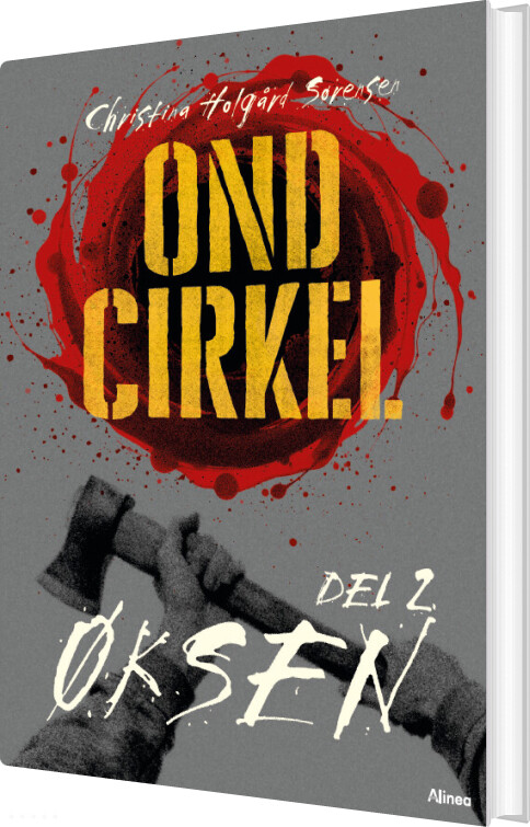 Ond Cirkel 2, øksen, Sort Læseklub - Christina Holgård Sørensen - Bog