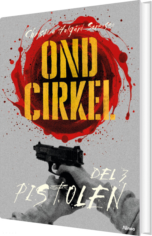 Ond Cirkel 3, Pistolen, Sort Læseklub - Christina Holgård Sørensen - Bog