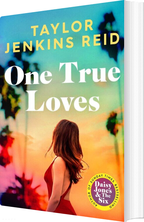 One True Loves - Taylor Jenkins Reid - English Book