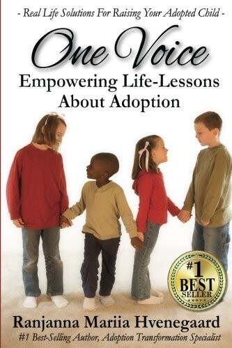 One Voice Empowering Life Lessons About Adoptions - Ranjanna Mariia Hvenegaard - English Book