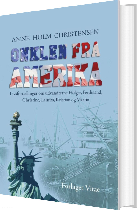 Onklen Fra Amerika - Anne Holm Christensen - Bog