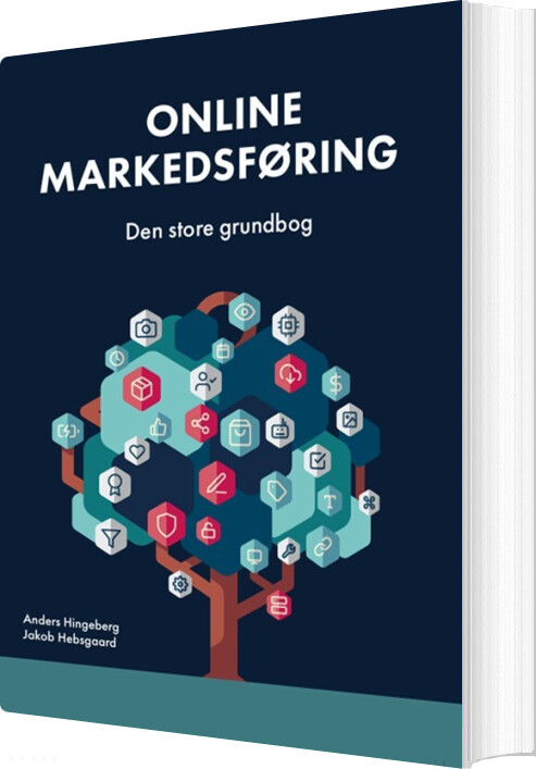 Online Markedsføring - Den Store Grundbog - Anders Hingeberg - Bog