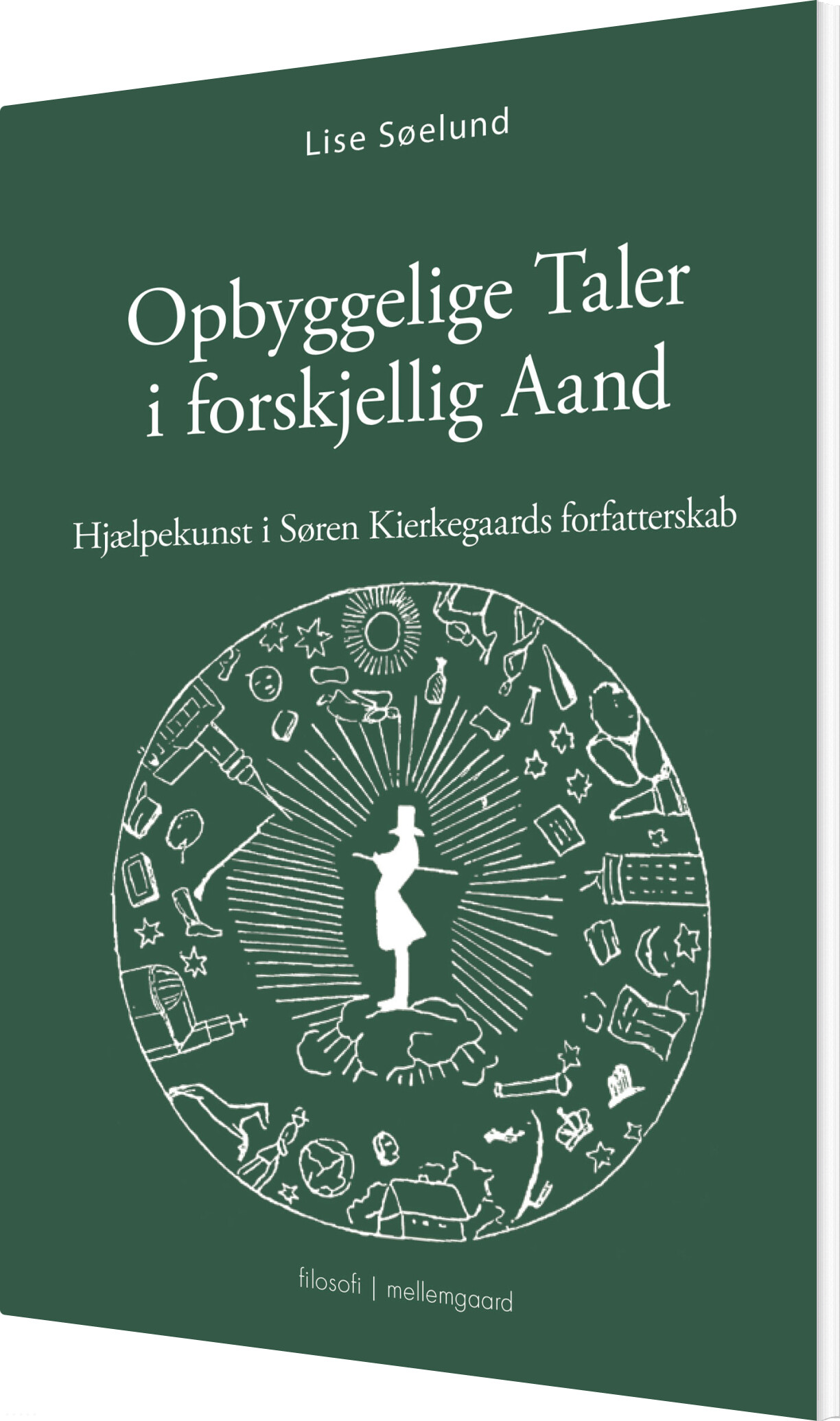 Opbyggelige Taler I Forskjellig Aand - Lise Søelund - Bog