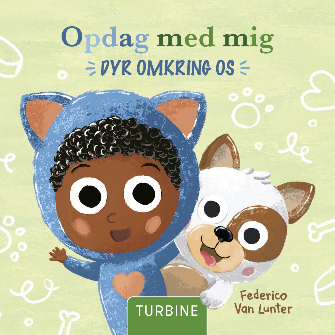 Billede af Opdag Med Mig. Dyr Omkring Os - Federico Van Lunter - Bog