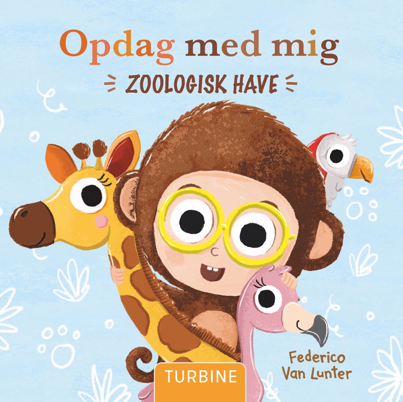 Opdag Med Mig - Zoologisk Have - Federico Van Lunter - Bog