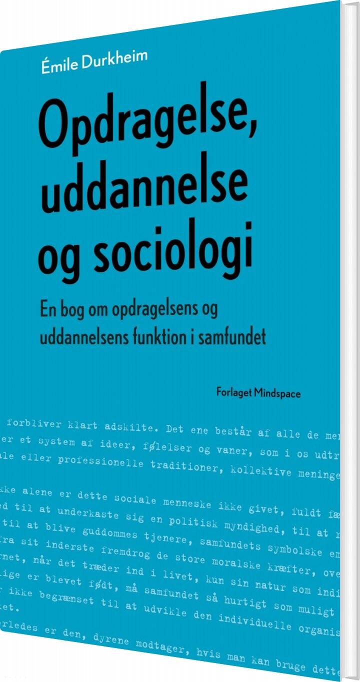 Billede af Opdragelse, Uddannelse Og Sociologi - émile Durkheim - Bog
