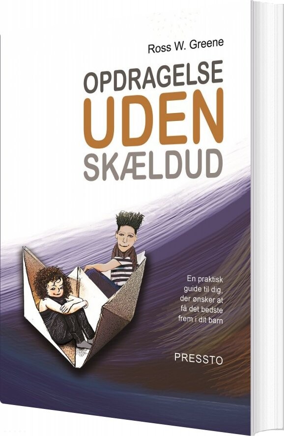 Opdragelse Uden Skældud - Ross W. Greene - Bog