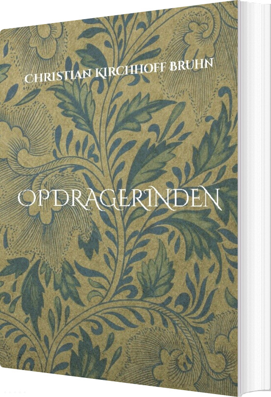 Opdragerinden - Christian Kirchhoff Bruhn - Bog