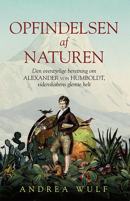 Billede af Opfindelsen Af Naturen - Andrea Wulff - Bog