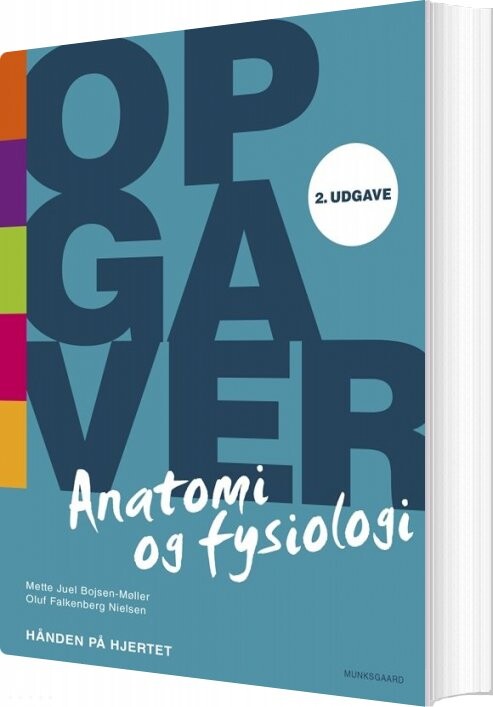 Opgaver Til Anatomi Og Fysiologi - Hånden På Hjertet - Oluf Falkenberg Nielsen - Bog