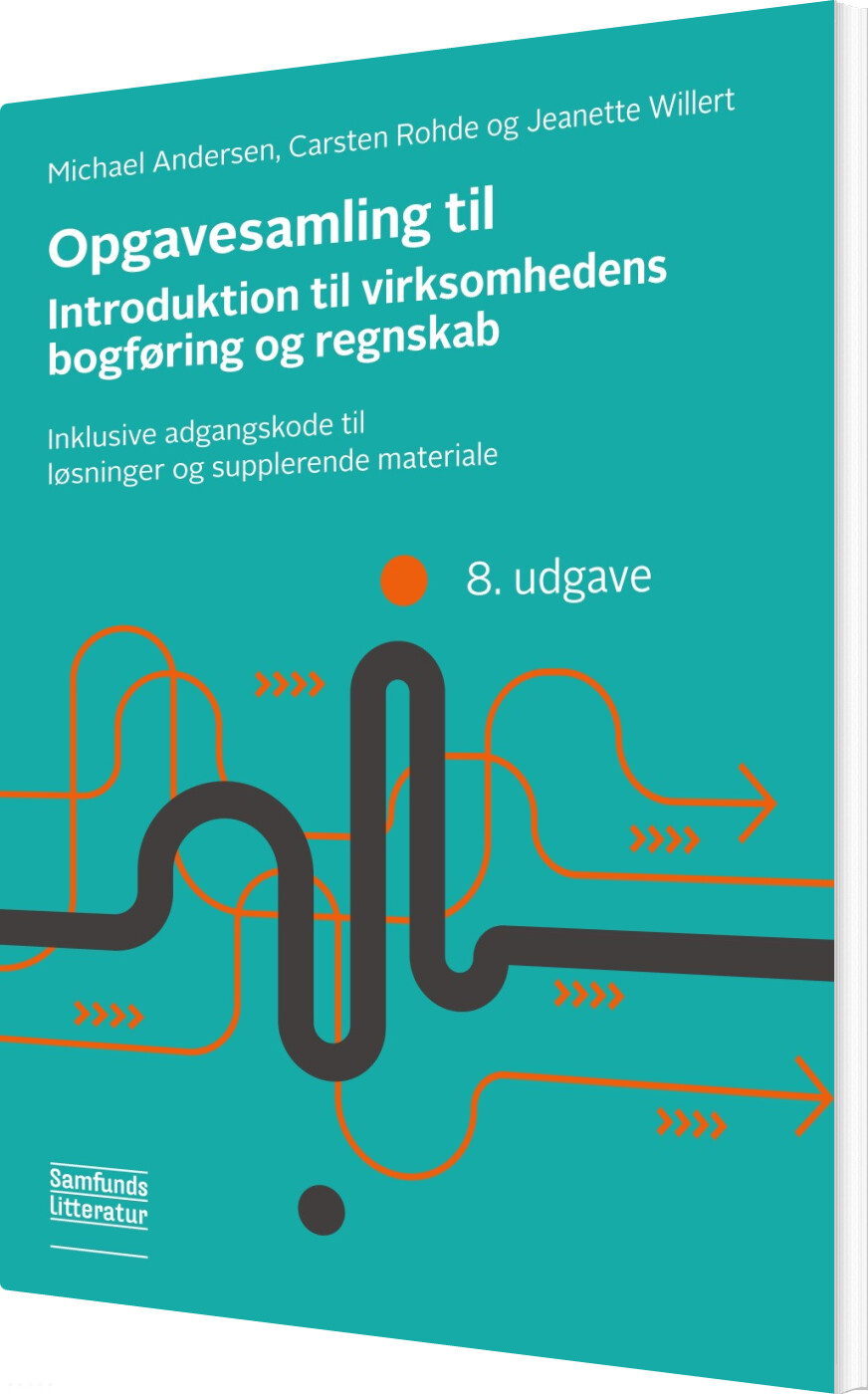 Opgavesamling Til Introduktion Til Virksomhedens Bogføring Og Regnskab - Michael Andersen - Bog