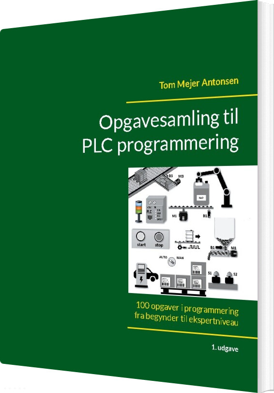 Billede af Opgavesamling Til Plc Programmering - Tom Mejer Antonsen - Bog