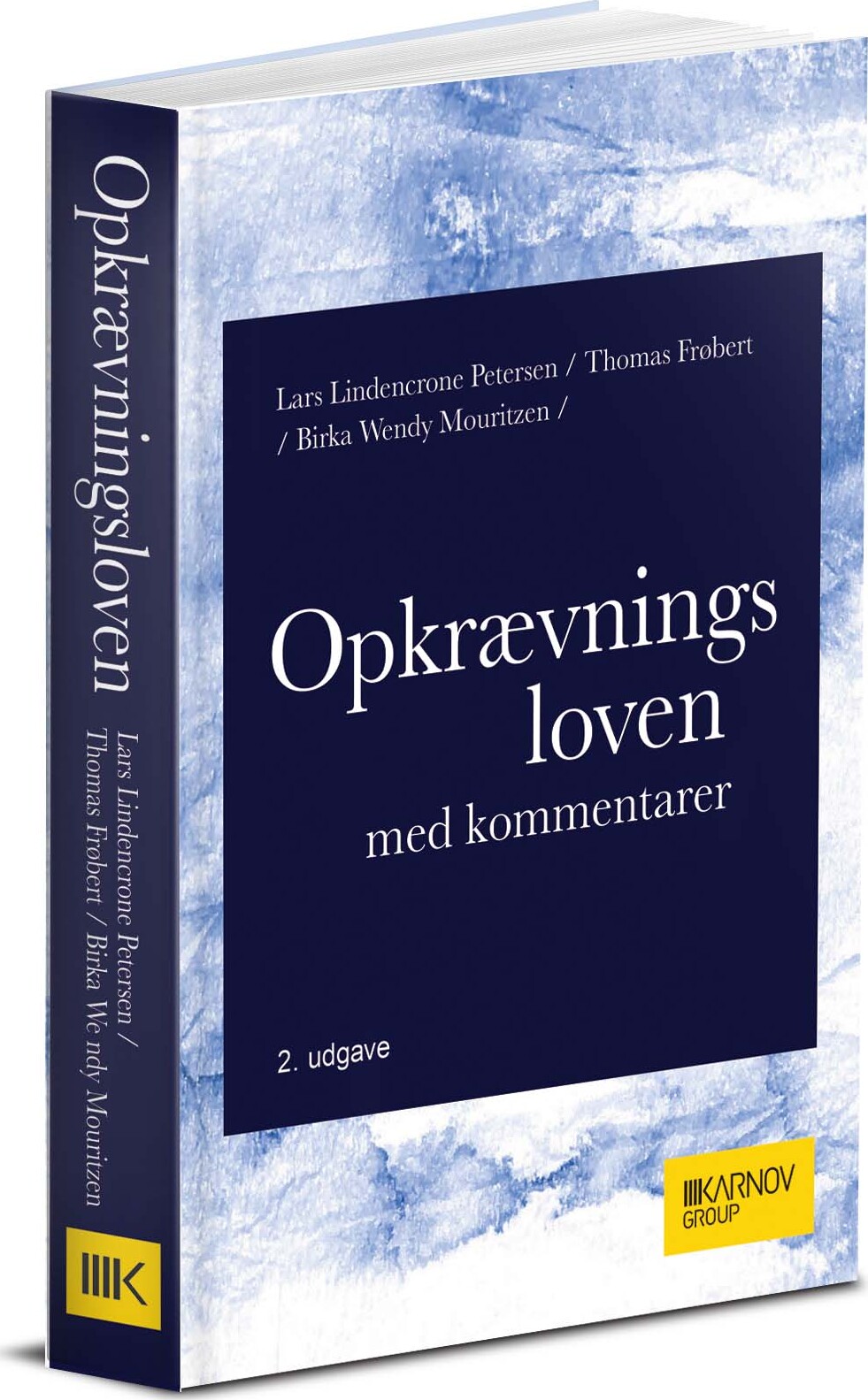 Opkrævningsloven Med Kommentarer - Lars Lindencrone Petersen - Bog