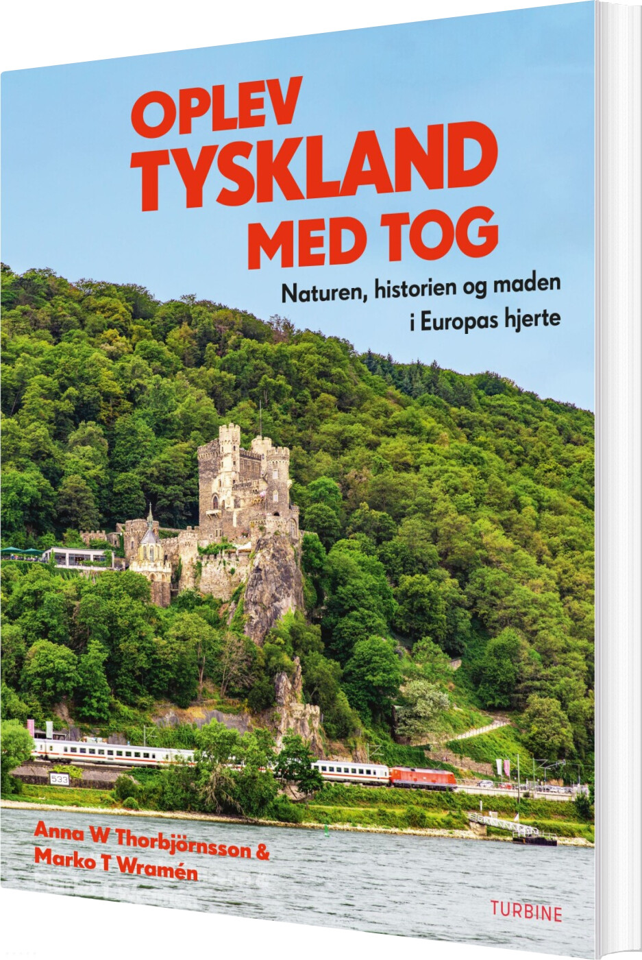 Oplev Tyskland Med Tog - Anna W. Thorbjörnsson - Bog