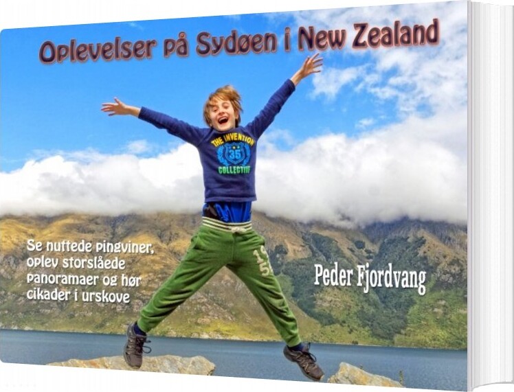 Billede af Oplevelser På Sydøen I New Zealand - Peder Fjordvang - Bog