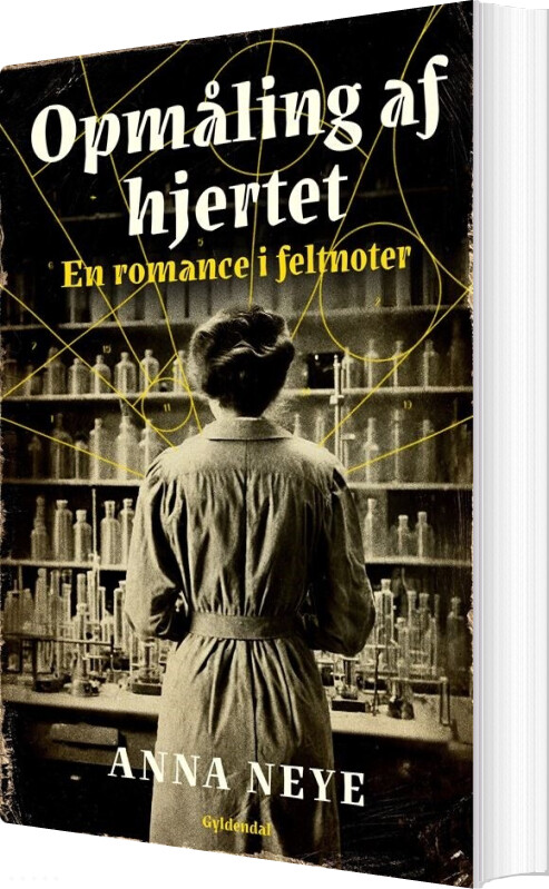 Billede af Opmåling Af Hjertet - Anna Neye - Bog
