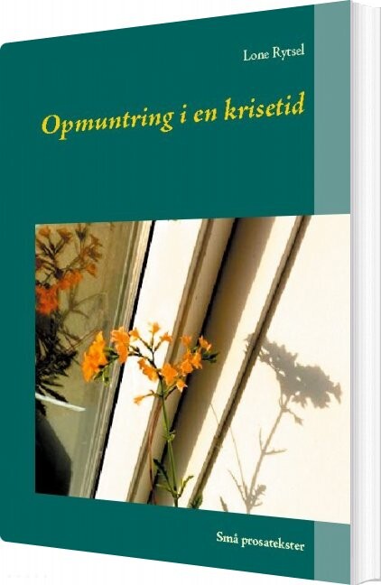 Billede af Opmuntring I En Krisetid - Lone Rytsel - Bog