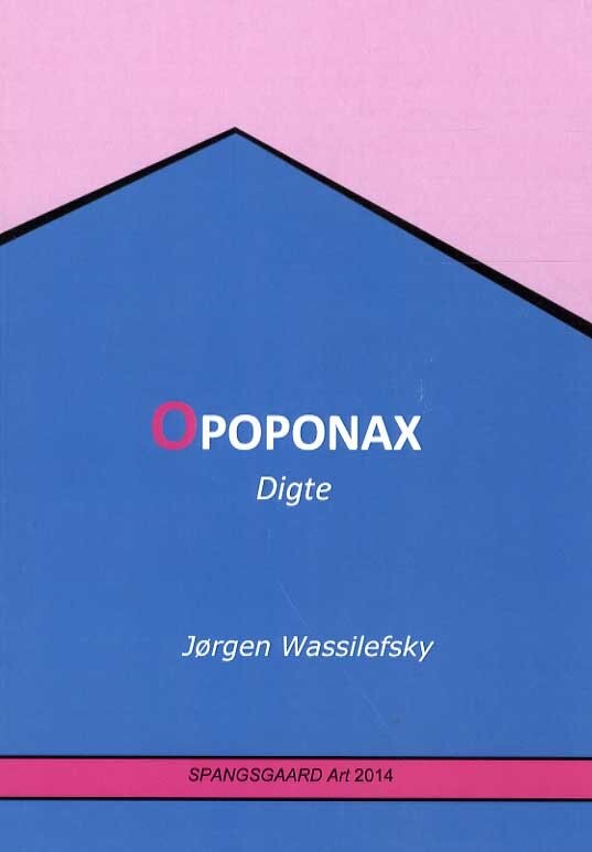 Billede af Opoponax - Jørgen Wassilefsky - Bog