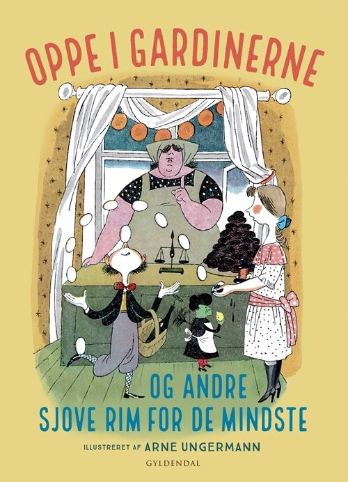 Billede af Oppe I Gardinerne - Og Andre Sjove Rim For De Mindste - Arne Ungermann - Bog
