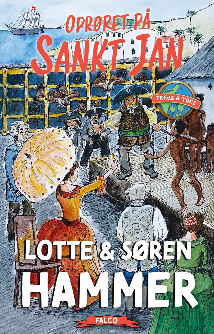 Oprøret På Sankt Jan - Lotte Og Søren Hammer - Bog