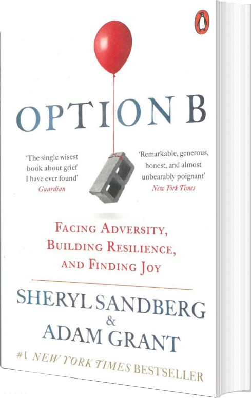 Billede af Option B: Facing Adversity, Building Resilience, And Finding Joy - Sheryl Sandberg - English Book