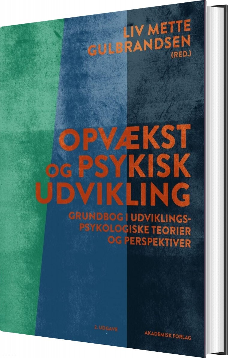 Billede af Opvækst Og Psykisk Udvikling - Liv Mette Gulbrandsen - Bog