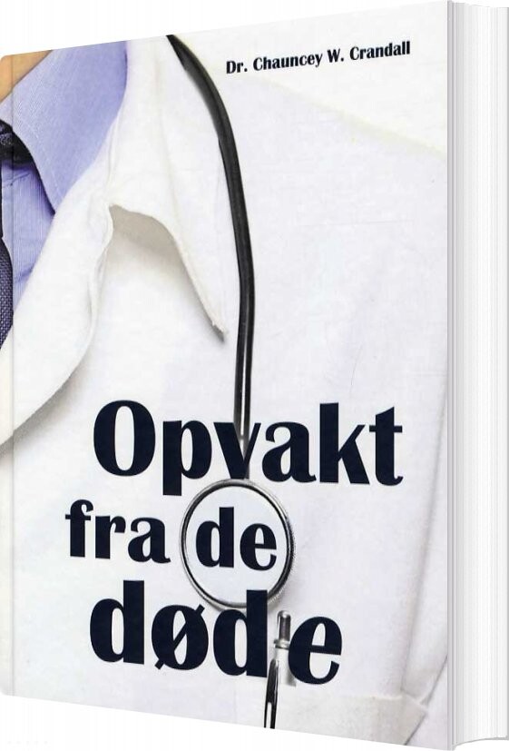 Billede af Opvakt Fra De Døde - Chauncey W. Crandall - Bog