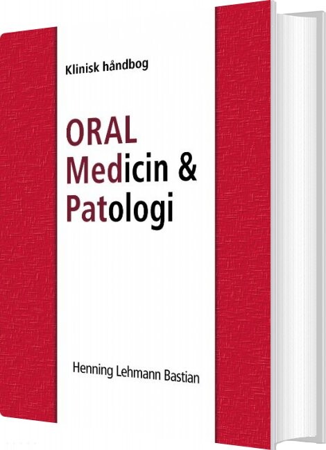 Billede af Oral Medicin Og Patologi Fra A-z - Henning Lehmann Bastian - Bog