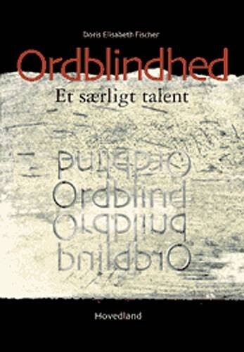 Billede af Ordblindhed - Doris Elisabeth Fischer - Bog