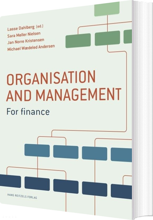 Organisation And Management - Lasse Schwartz Dahlberg - Bog