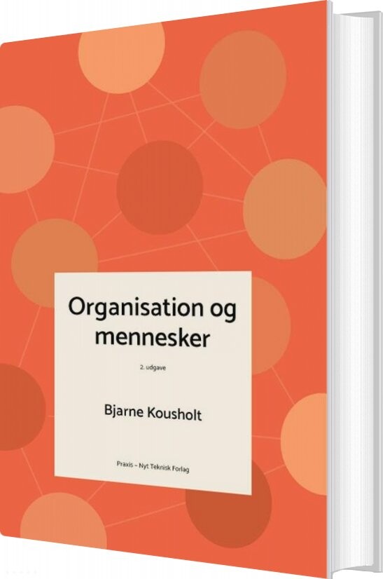 Billede af Organisation Og Mennesker - Bjarne Kousholt - Bog