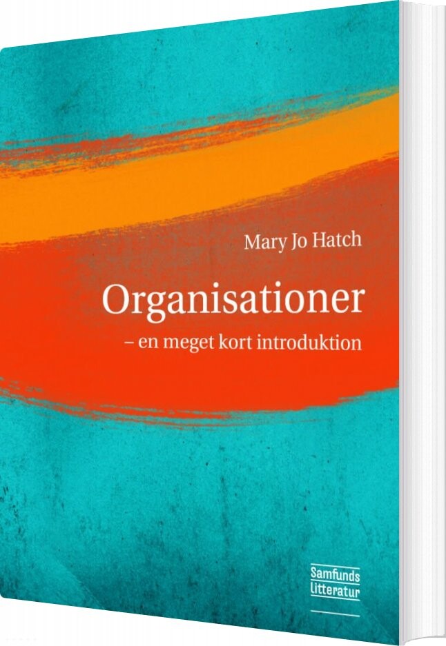 Billede af Organisationer - En Meget Kort Introduktion - Mary Jo Hatch - Bog