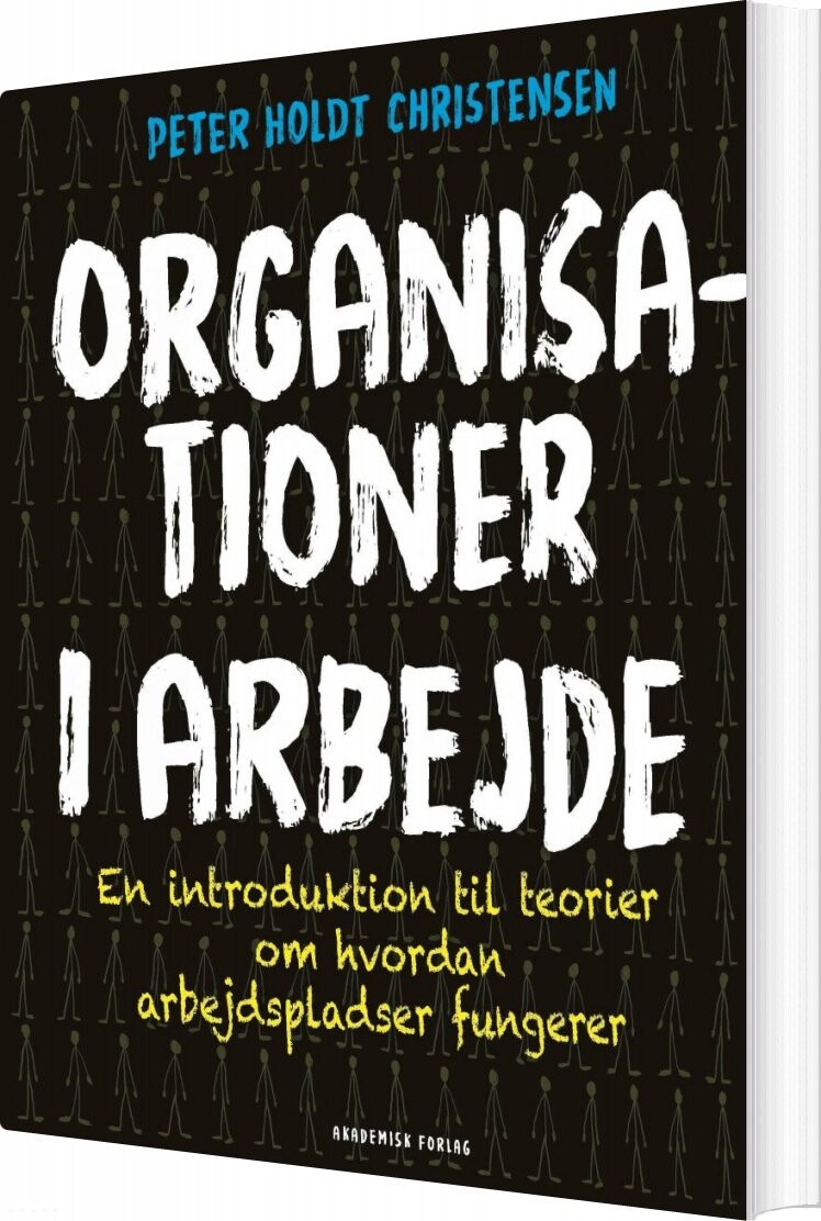 Organisationer I Arbejde - Peter Holdt Christensen - Bog